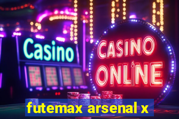 futemax arsenal x